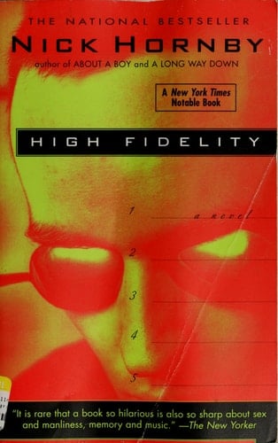 High Fidelity - Nick Hornby · 1996
