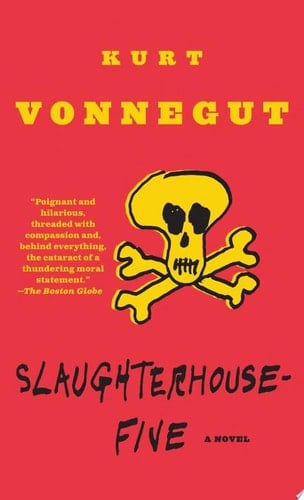 Slaughterhouse-Five - Kurt Vonnegut · 1991