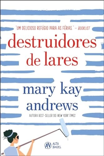 DESTRUIDORES DE LARES - Mary Kay Andrews • 2024
