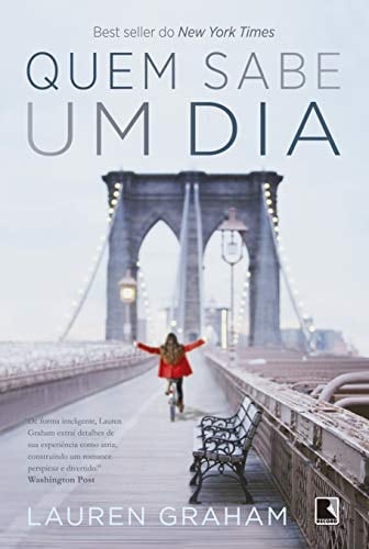 Quem Sabe Um Dia (Em Portugues do Brasil) - Lauren Graham • 2014