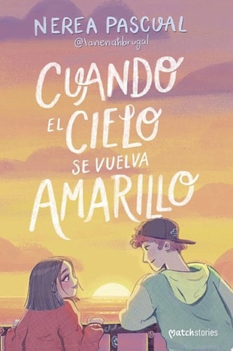 Cuando el cielo se vuelva amarillo - Nerea Pascual • 2024