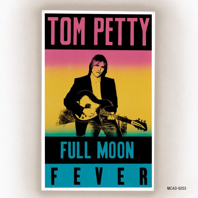Full Moon Fever - Album · Tom Petty