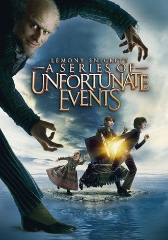 Lemony Snicket''s A Series of Unfortunate Events - Brad Silberling · 2004