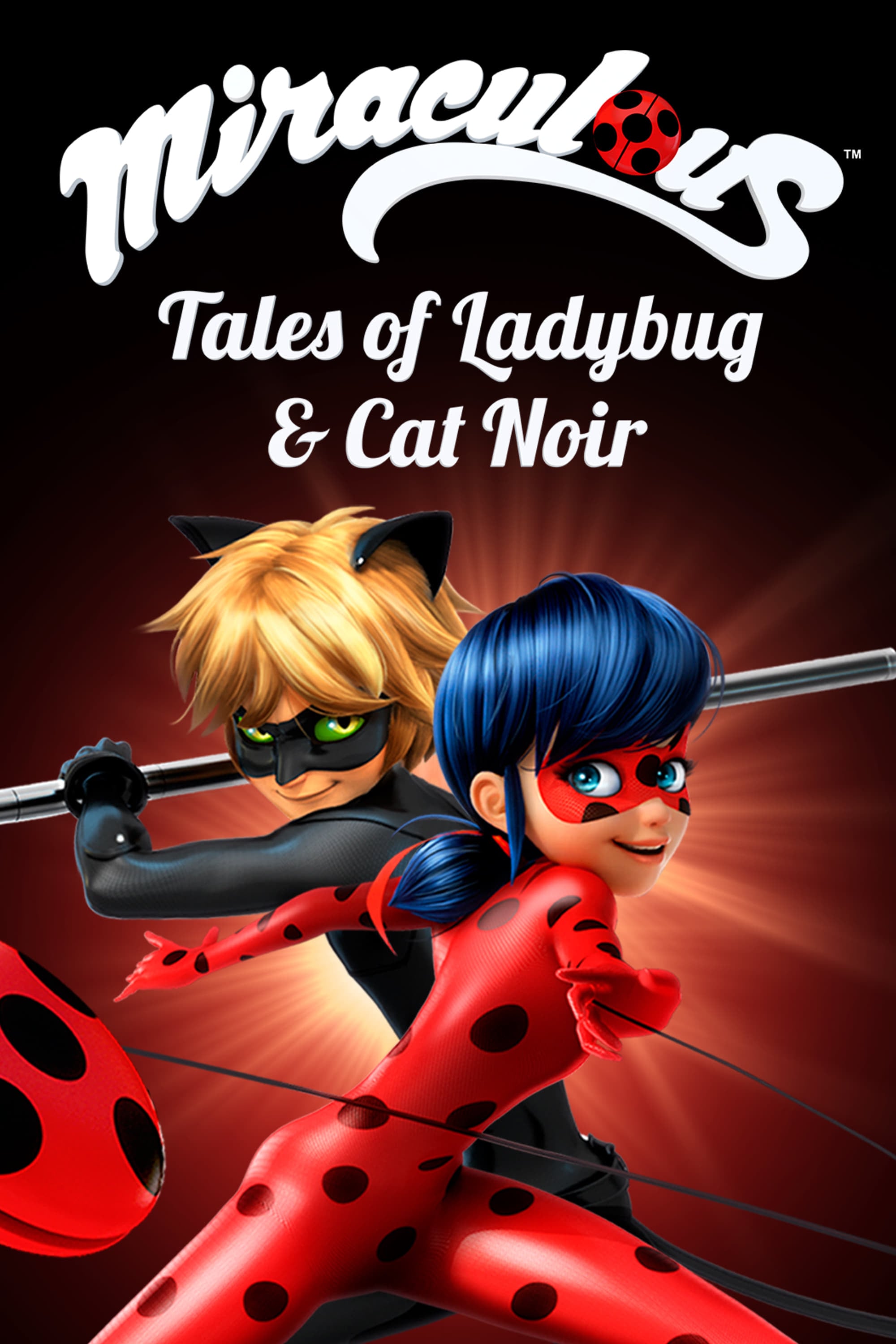 Miraculous: Tales of Ladybug & Cat Noir - Thomas Astruc, Jeremy Zag · 2015