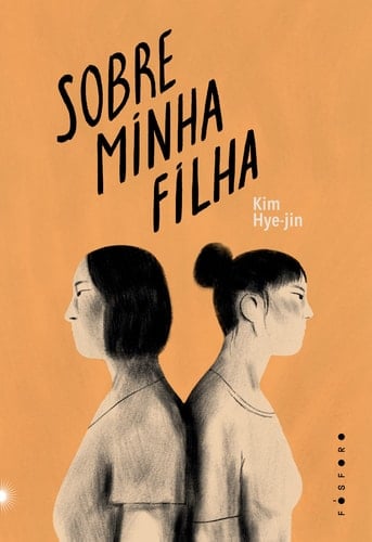 Sobre Minha Filha (Em Portugues do Brasil) - Kim Hye-jin • 2019