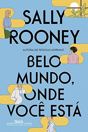 Belo mundo, onde você está - Sally Rooney • 2019