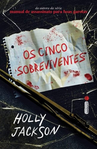 Os cinco sobreviventes - Holly Jackson · 2023