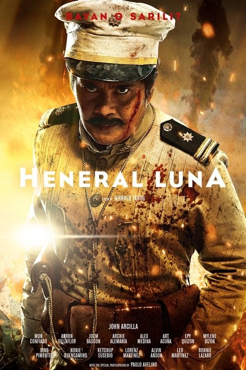 Heneral Luna - Jerrold Tarog · 2015
