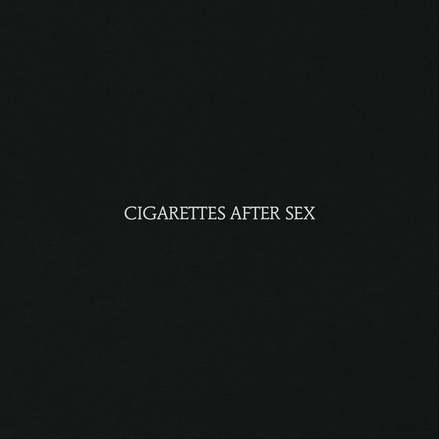 Cigarettes After Sex - Album · Cigarettes After Sex
