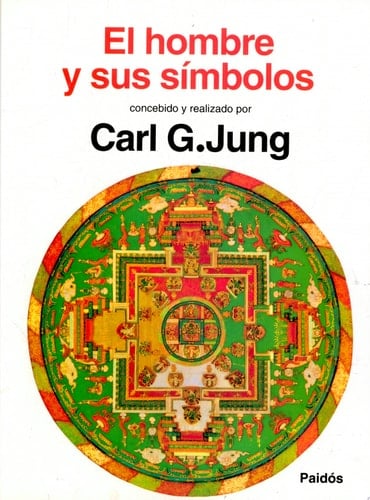 El hombre y sus símbolos - Carl Gustav Jung · 1995
