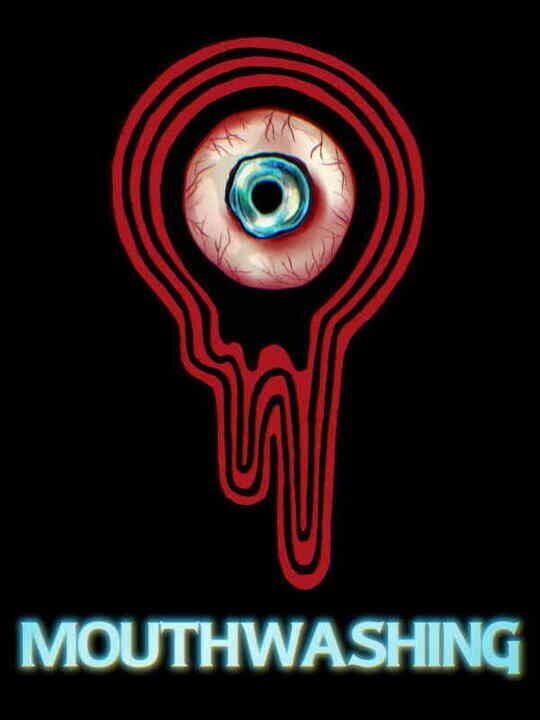 Mouthwashing - Nintendo Switch - PC (Microsoft Windows) - PlayStation 5