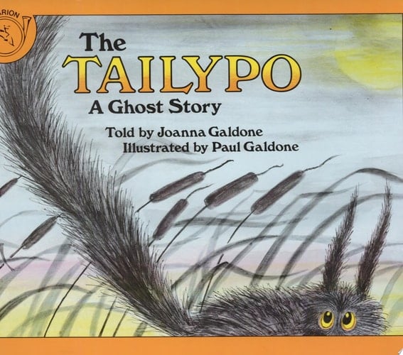The Tailypo A Ghost Story - Joanna Galdone · 1977