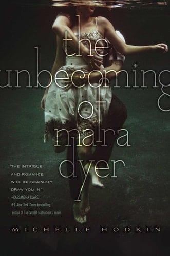The Unbecoming of Mara Dyer (1) (The Mara Dyer Trilogy) - Michelle Hodkin • 2012