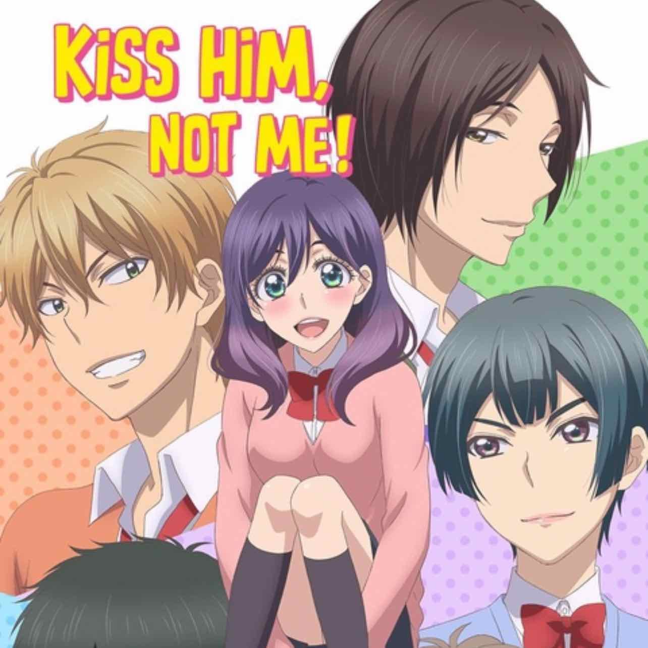 Kiss Him, Not Me - Romance, Comedy, Reverse-harem