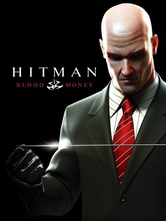 Hitman: Blood Money - PC (Microsoft Windows) - PlayStation 2 - Xbox
