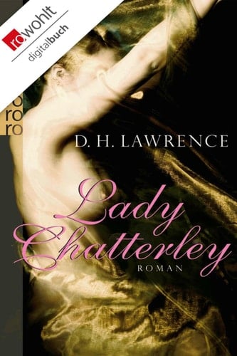 Lady Chatterley - D. H. Lawrence · 2013