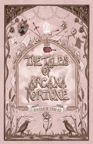 The Tales of Arcana Fortune : Alternative Cover: Serena Edition - Hafsa A Jawad · 2025