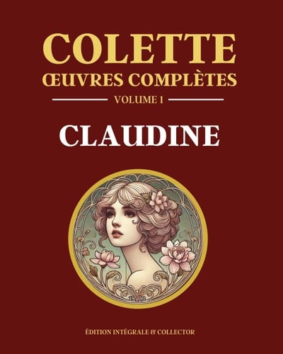 Claudine à l’école - Sidonie-Gabrielle Colette · 2025