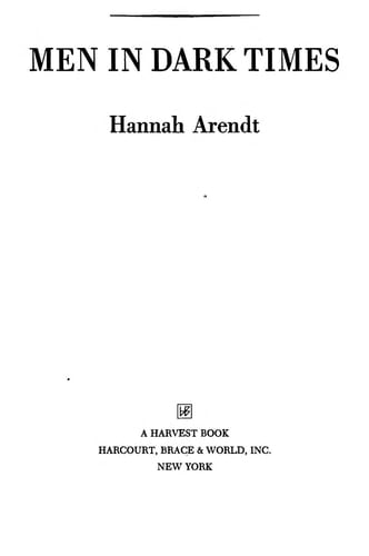 Men In Dark Times - Hannah Arendt · 1970