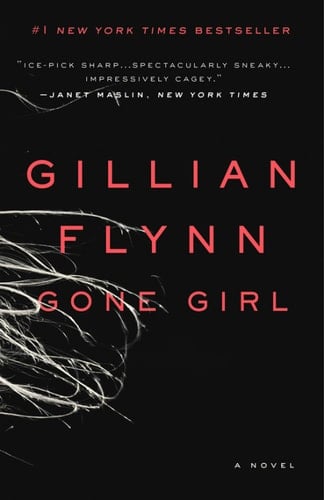Gone Girl - Gillian Flynn Β· 2012