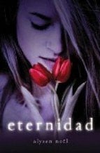 Eternidad - Alyson Noel · 2009