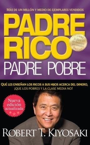 Padre rico padre pobre - KIYOSAKI · 2014