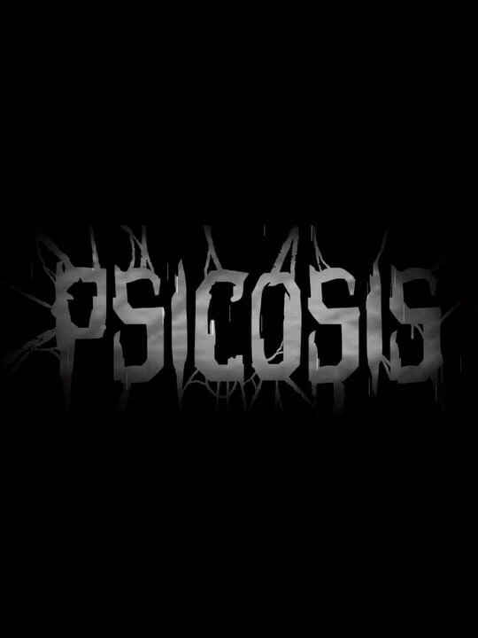 Psicosis - Android