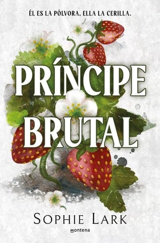 Príncipe brutal (Herencia brutal 1) - Sophie Lark · 2025