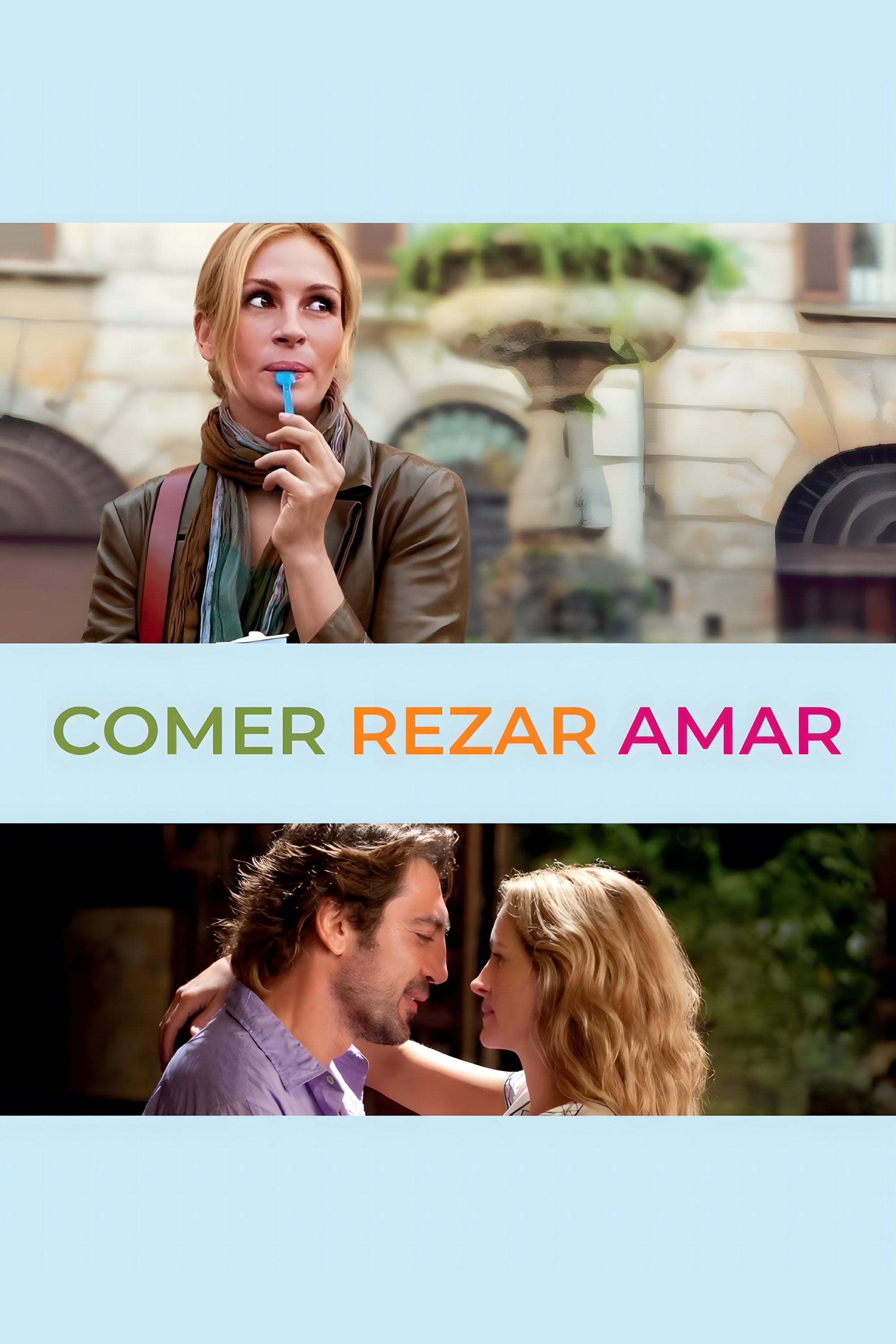 Comer, Rezar, Amar - Ryan Murphy · 2010