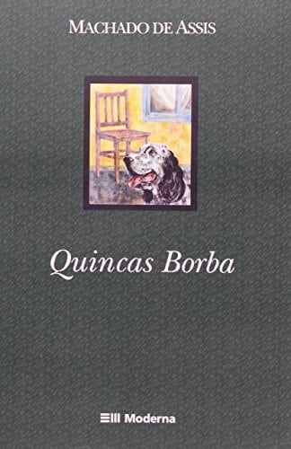 Quincas Borba - Machado de Assis