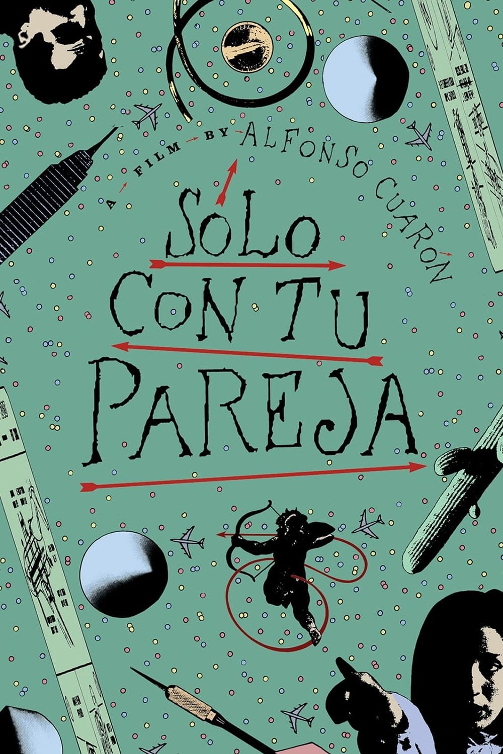 S贸lo con tu pareja - Alfonso Cuar贸n 路 1992