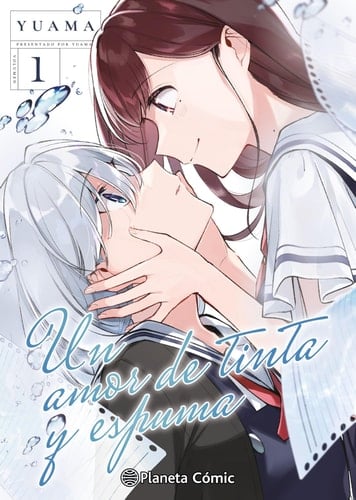 Un amor de tinta y espuma nº 01 - Yuama · 2025