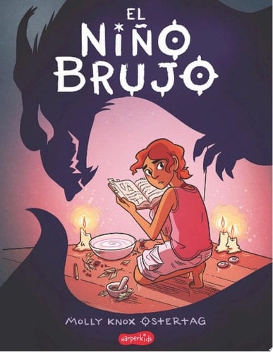 El niño brujo (Harperkids) (Spanish Edition) - Molly Knox Ostertag · 2021