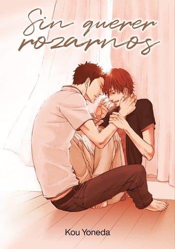 Sin querer rozarnos - Kou Yoneda · 2023