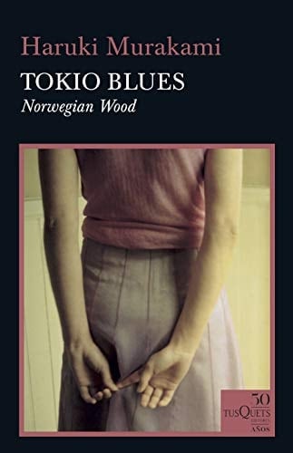 Tokio blues - Haruki Murakami • 2019
