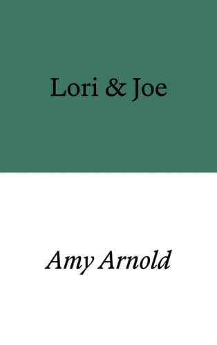 Lori & Joe - Amy Arnold · 2023