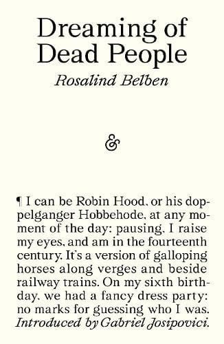 Dreaming of Dead People - Rosalind Belben · 2025
