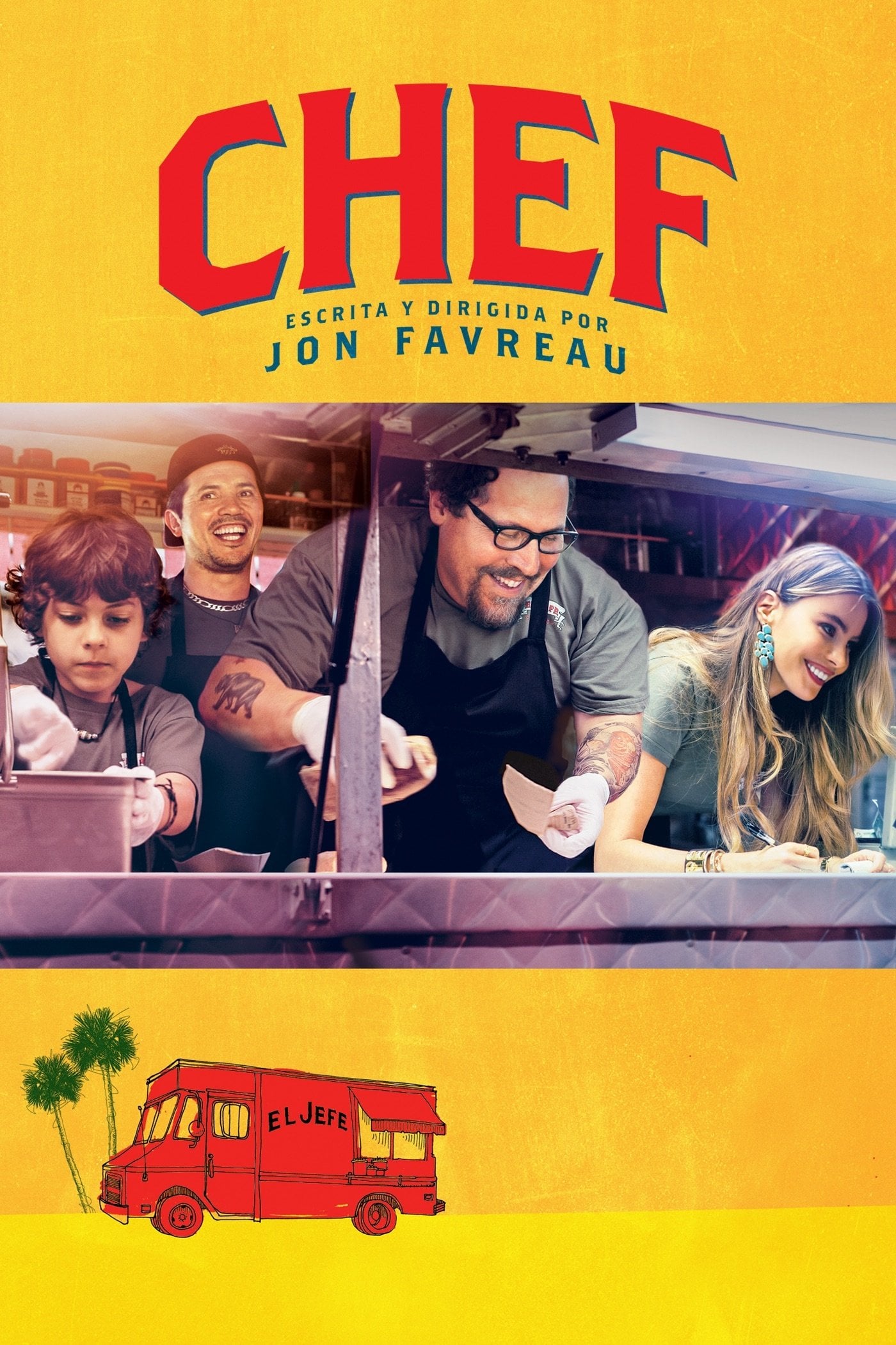 Chef a Domicilio - Jon Favreau · 2014