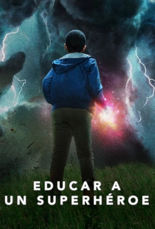 Educar a un superhéroe - Carol Barbee · 2019