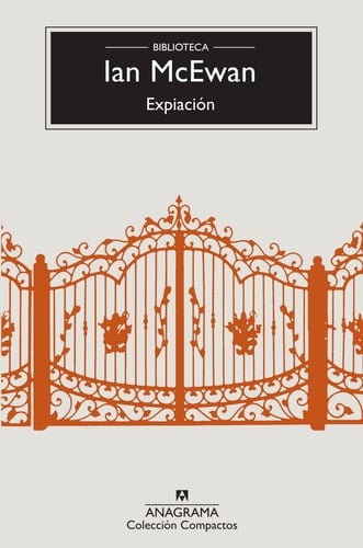 Expiación (Spanish Edition) - Ian McEwan • 2011