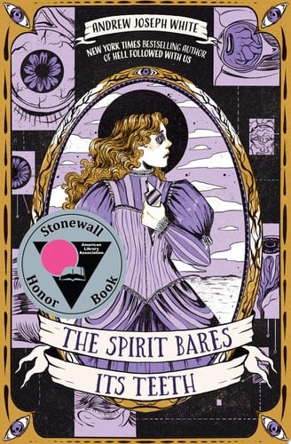The Spirit Bares Its Teeth - Andrew Joseph White · 2023