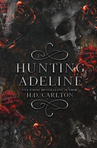 Hunting Adeline - H. D. Carlton · 2022