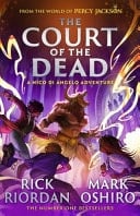 The Court of the Dead - Rick Riordan · 2025