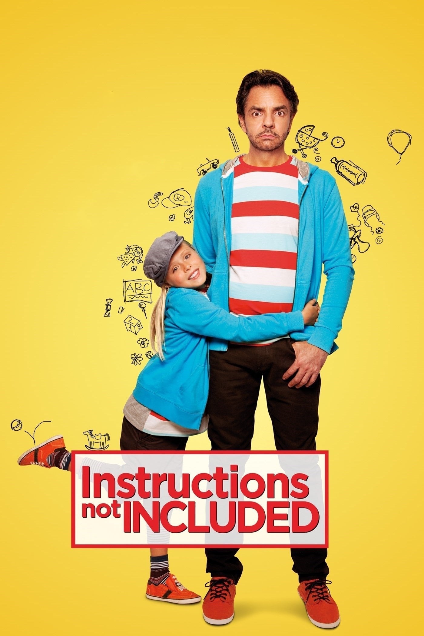 Instructions Not Included - Eugenio Derbez · 2013