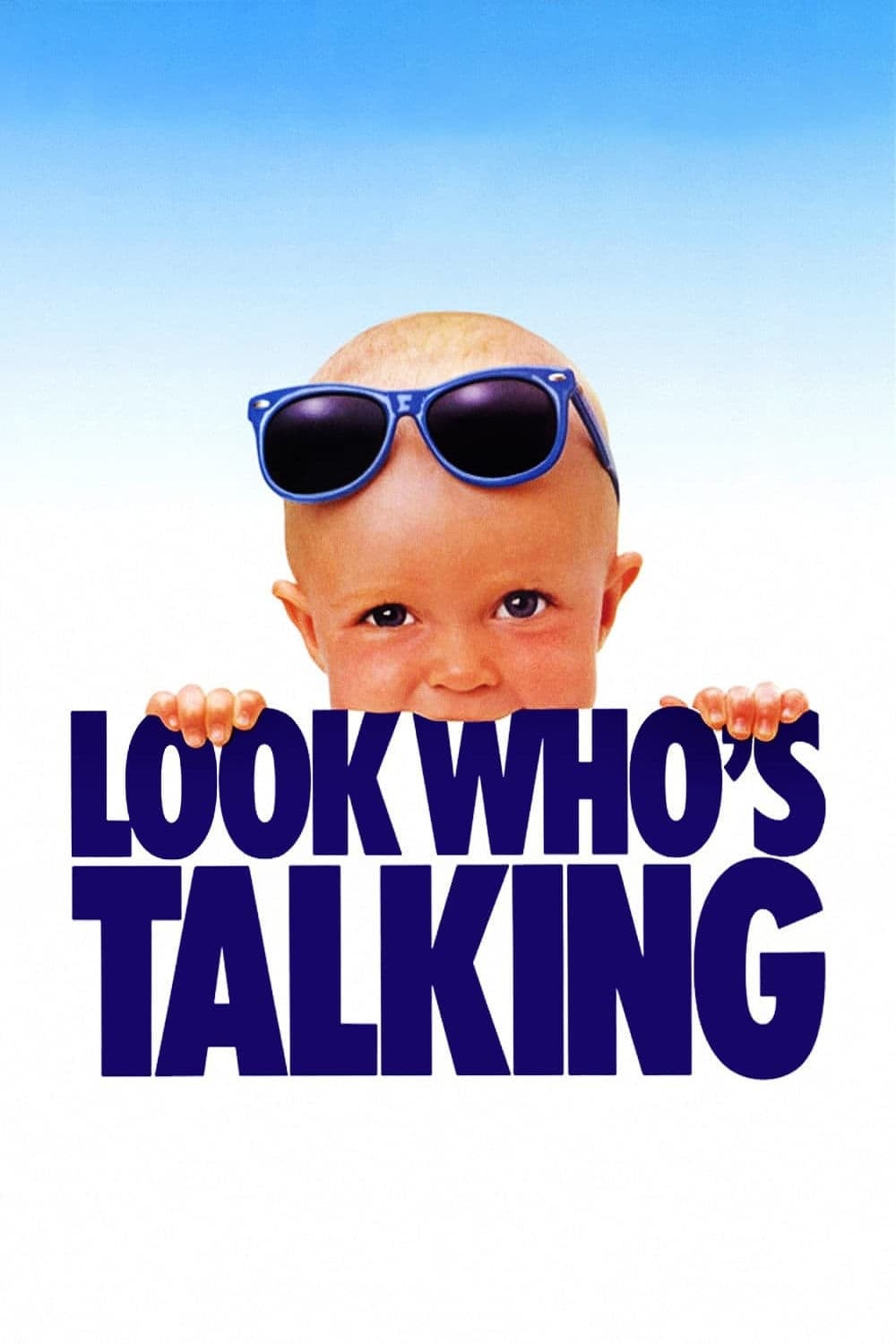 Look Who's Talking - Amy Heckerling · 1989