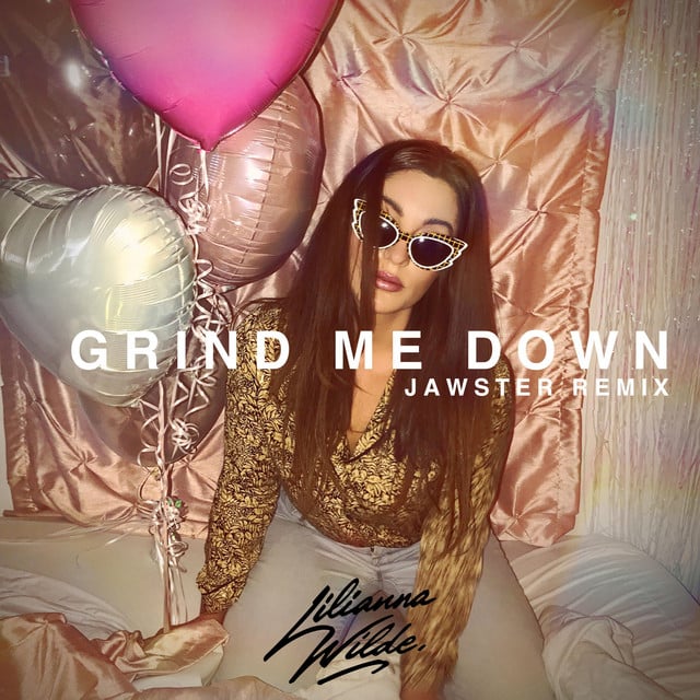 Grind Me Down (Jawster Remix) - Album · Lilianna Wilde