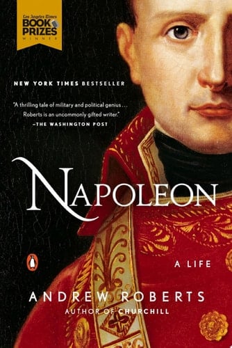 Napoleon - Andrew Roberts ยท 2014