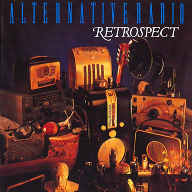Retrospect - Album · Alternative Radio