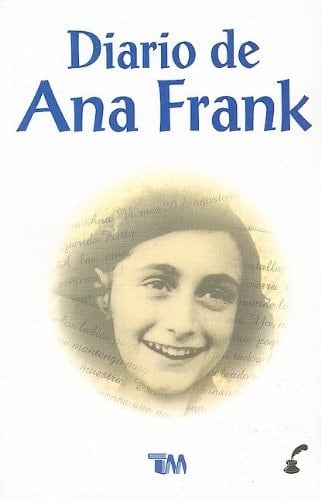 El Diario de Ana Frank - Ana Frank • 2007