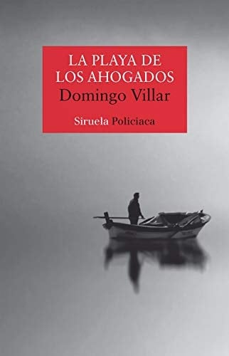 La playa de los ahogados - Domingo Villar · 2022